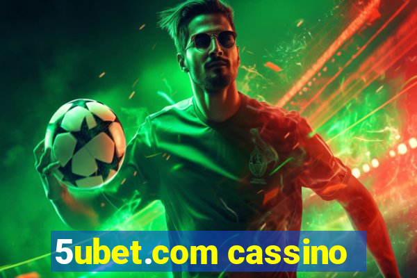 5ubet.com cassino